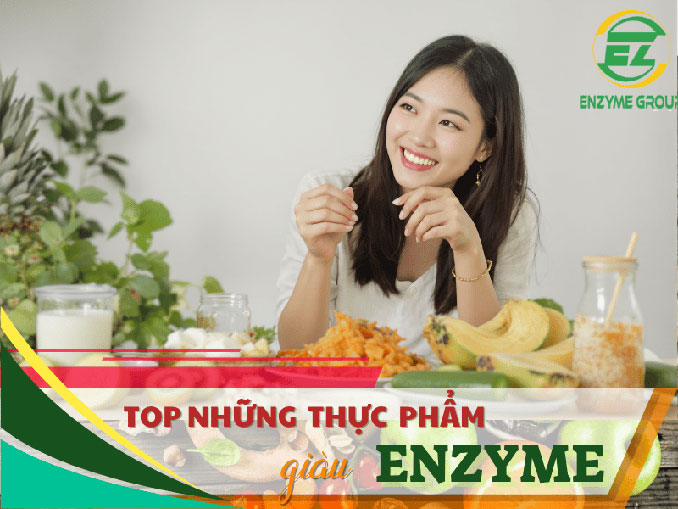 Các Loại Thực Phẩm Có Enzyme